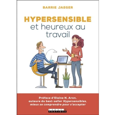 Image de Hypersensible et heureux au travail