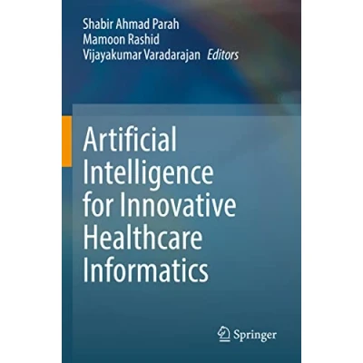 Afbeelding van Artificial Intelligence for Innovative Healthcare Informatics