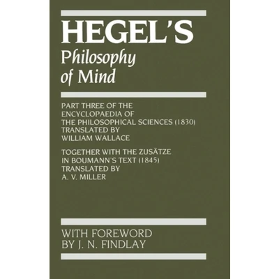 Afbeelding van Hegels Philosophy Of Mind Part Three