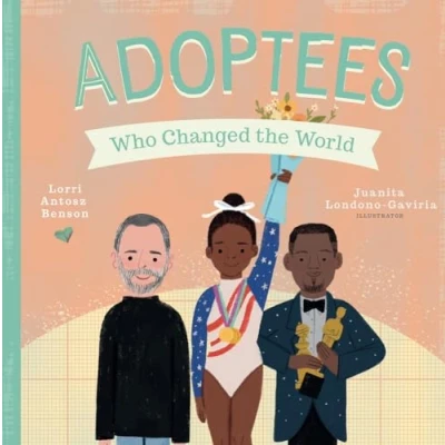 Afbeelding van People Who Changed the World Adoptees