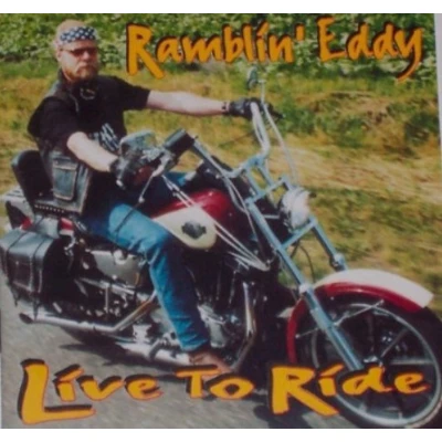 Afbeelding van Ramblin&#039; Eddy Live To Ride (CD)