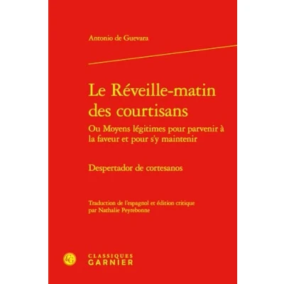 Afbeelding van LE REVEILLE MATIN DES COURTISANS OU MOYENS LEGITIMES POUR