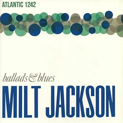 Afbeelding van Milt Jackson Ballads &amp; Blues (LP)