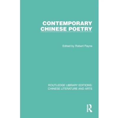 Afbeelding van Routledge Library Editions: Chinese Literature and Arts Contemporary Poetry