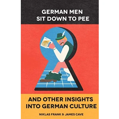 Afbeelding van German Men Sit Down to Pee and Other Insights in Culture