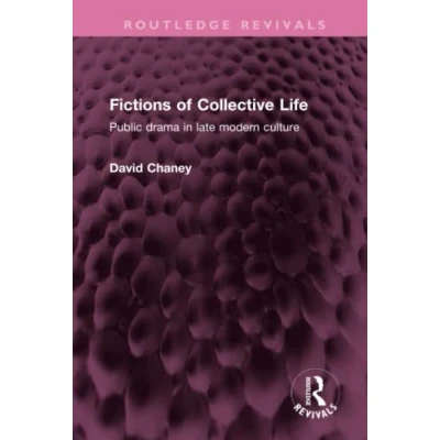 Afbeelding van Routledge Revivals Fictions of Collective Life