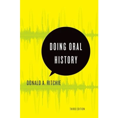Afbeelding van Doing Oral History A Practical Guide