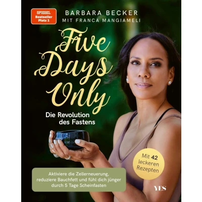Afbeelding van Five days only. Die Revolution des Fastens