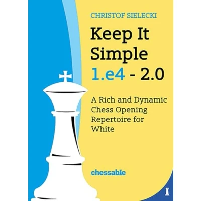 Afbeelding van Keep it Simple 1.e4 2.0