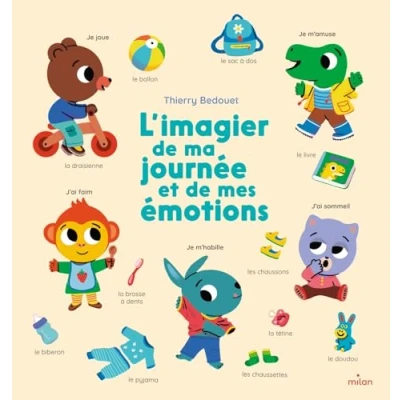 Afbeelding van L&#039;IMAGIER DE MA JOURNEE ET MES EMOTIONS