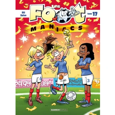 Image de Les Footmaniacs tome 17