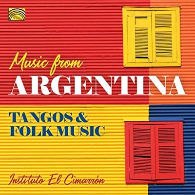 Afbeelding van Instituto El Cimarron Music From Argentina. Tangos &amp; Folk (CD)