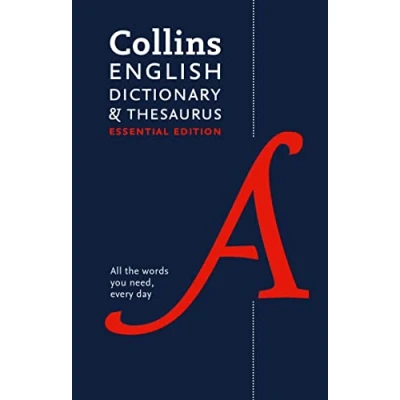 Afbeelding van English Dictionary and Thesaurus Essential All the words you need, every day Collins Dictionaries