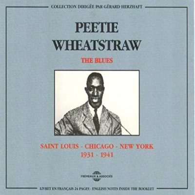 Afbeelding van Peetie Wheatstraw The Blues : Saint Louis Chicago New York 1931 1941 (2 CD)