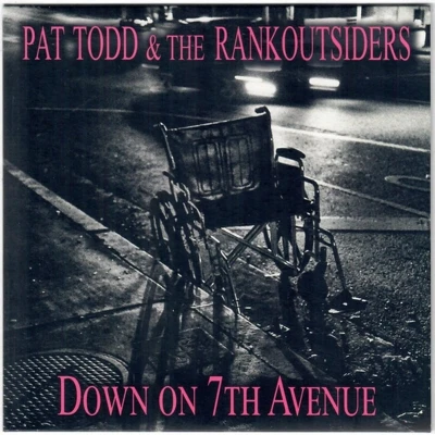 Afbeelding van Pat Todd &amp; The Rank Outsiders Down On 7th Avenue/I Will Give Up (7&quot; Vinyl Single)