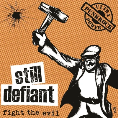 Afbeelding van Still Defiant Fight The Evil (7&quot; Vinyl Single)