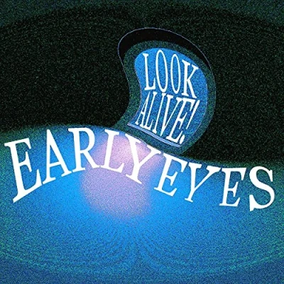 Afbeelding van Early Eyes Look Alive! (CD)
