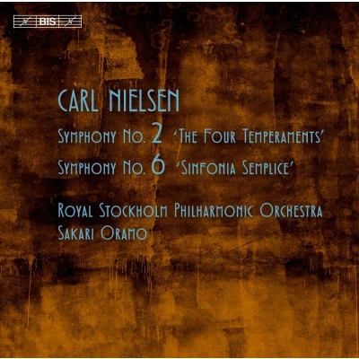 Afbeelding van Royal Stockholm Philharmonic Orchestra, Sakari Oramo Nielsen: Symphonies No.2 &amp; 6 (Super Audio CD)