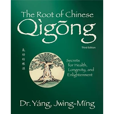 Afbeelding van Qigong Foundation The Root of Chinese