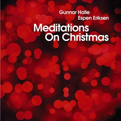 Afbeelding van Halle &amp; Eriksen Meditations On Christmas (LP)