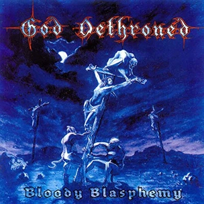 Afbeelding van God Dethroned Bloody Blasphemy (CD)