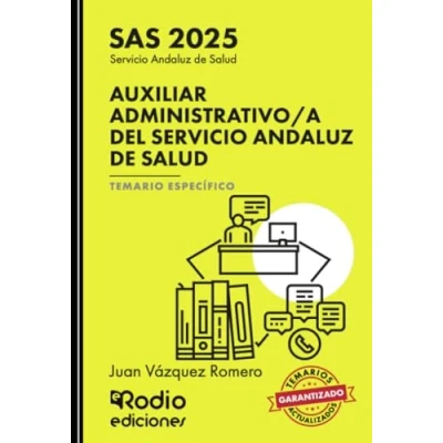 Afbeelding van Auxiliar Administrativo/a del Servicio Andaluz de Salud. SAS 2025. Temario Específico