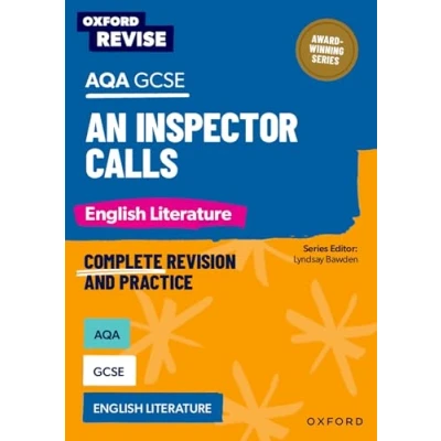 Afbeelding van Oxford Revise: AQA GCSE English Literature: An Inspector Calls