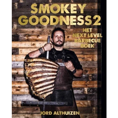 Afbeelding van Smokey Goodness 2 Het next level BBQ boek