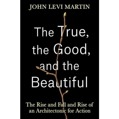Afbeelding van the True, Good, and Beautiful
