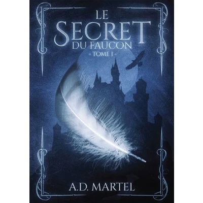 Image de Le Secret du Faucon Tome 1