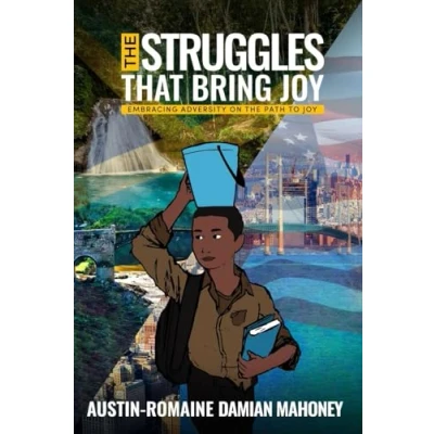Afbeelding van The Struggles That Bring Joy