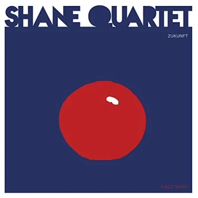 Afbeelding van Shane Quartet Zukunft (CD)