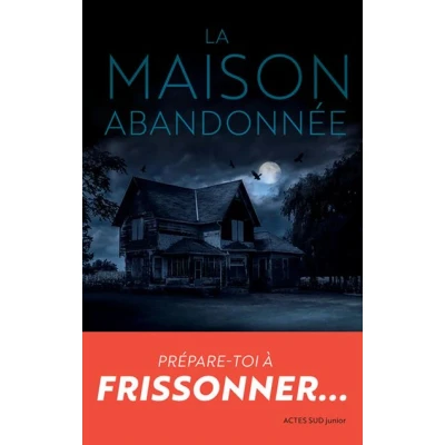 Image de La maison abandonnée