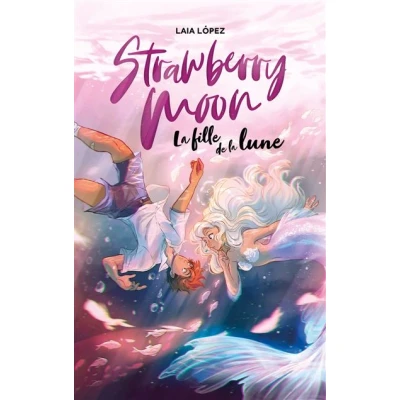 Image de Strawberry Moon la fille de lune