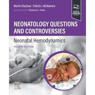 Afbeelding van Neonatology Questions and Controversies: Neonatal Hemodynamics