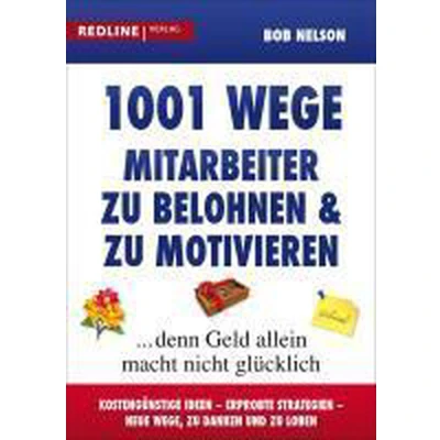 Afbeelding van 1001 Ideen, Mitarbeiter zu belohnen und motivieren