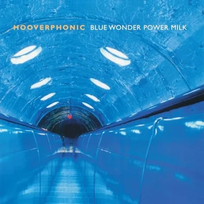 Afbeelding van Hooverphonic Blue Wonder Power Milk (LP)