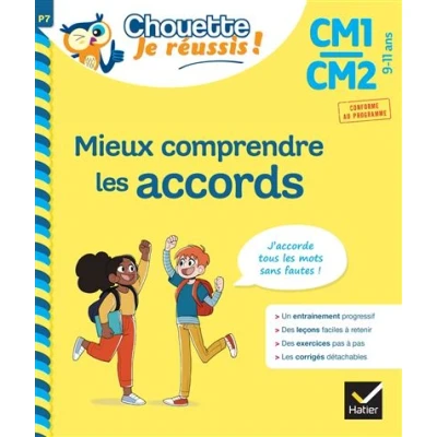 Image de Mieux comprendre les accords CM1/CM2 9 11 ans Chouette, Je réussis !