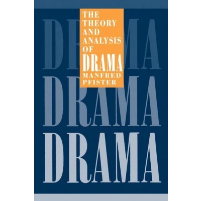 Afbeelding van Theory And Analysis Of Drama