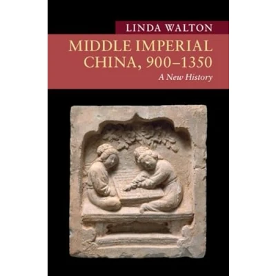 Afbeelding van New Approaches to Asian History Middle Imperial China, 9001350
