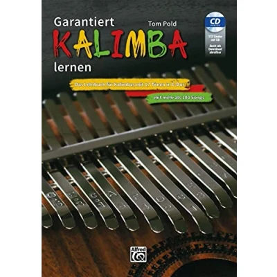 Afbeelding van Garantiert Kalimba Lernen: Das Lehrbuch Fï¿½r Kalimbas Mit 17 Tï¿½nen in C Dur. Mehr ALS 100 Songs, Book, MP3 CD &amp; Online Audio