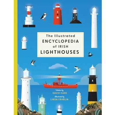 Afbeelding van The Illustrated Encyclopedia of Irish Lighthouses