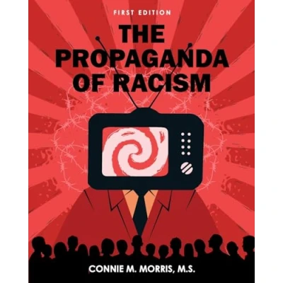 Afbeelding van The Propaganda of Racism