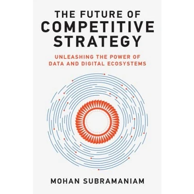 Afbeelding van The Future of Competitive Strategy