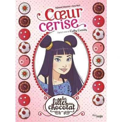 Image de Les Filles au chocolat Edition 20 ans Tome 1 Coeur cerise
