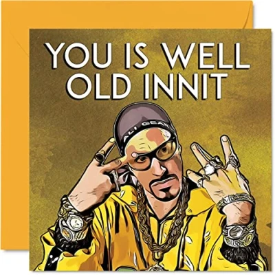 Afbeelding van Grappige Ali G verjaardagskaarten voor mannen en vrouwen Well Old Innit verjaardagskaart vriend, tante, oom, broer, zus, mama, papa, zoon, dochter, 145 mm x