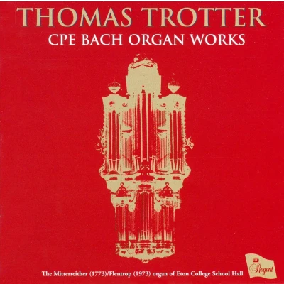 Afbeelding van Bach C.P.E.: Organ Works Trotter Thomas