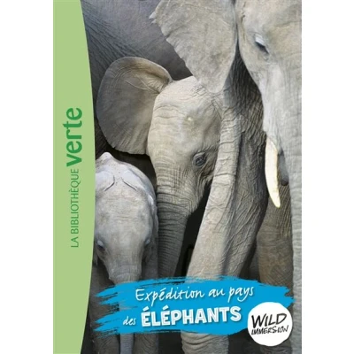 Afbeelding van Wild immersion,6:expedition au pays des elephants